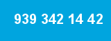 939 342 14 42